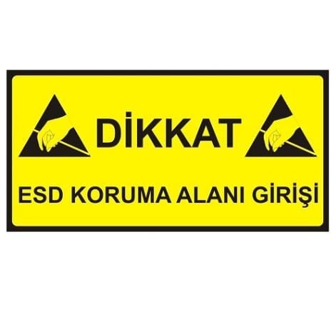 Antistatik ESD Giriş Tabelası 15x30cm Türkçe IZ-TBL01