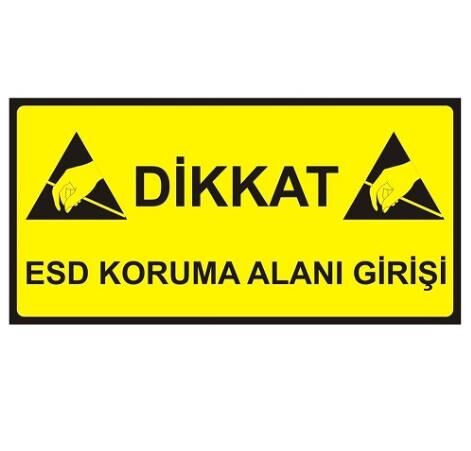Antistatik ESD Giriş Tabelası 15x30cm Türkçe IZ-TBL01