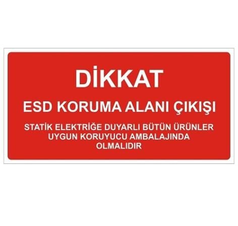 Antistatik ESD Çıkış Tabelası 15x30cm Türkçe IZ-TBL02