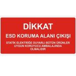 Antistatik ESD Çıkış Tabelası 15x30cm Türkçe IZ-TBL02