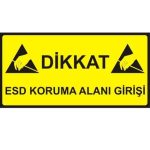 Antistatik ESD Giriş Tabelası 15x30cm Türkçe IZ-TBL01