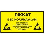 Antistatik ESD Uyarı Levhası 15x30cm Türkçe IZ-TBL05